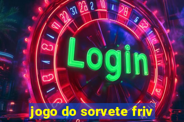 jogo do sorvete friv